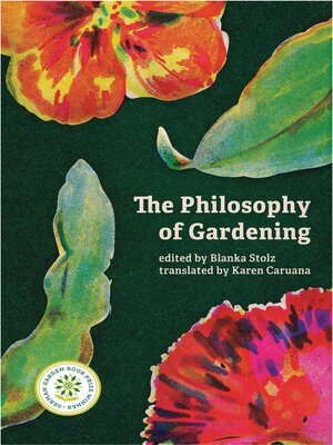 cover image of The Philosophy of Gardening